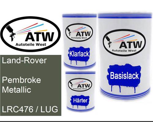 Land-Rover, Pembroke Metallic, LRC476 / LUG: 500ml Lackdose + 500ml Klarlack + 250ml Härter - Set, von ATW Autoteile West.